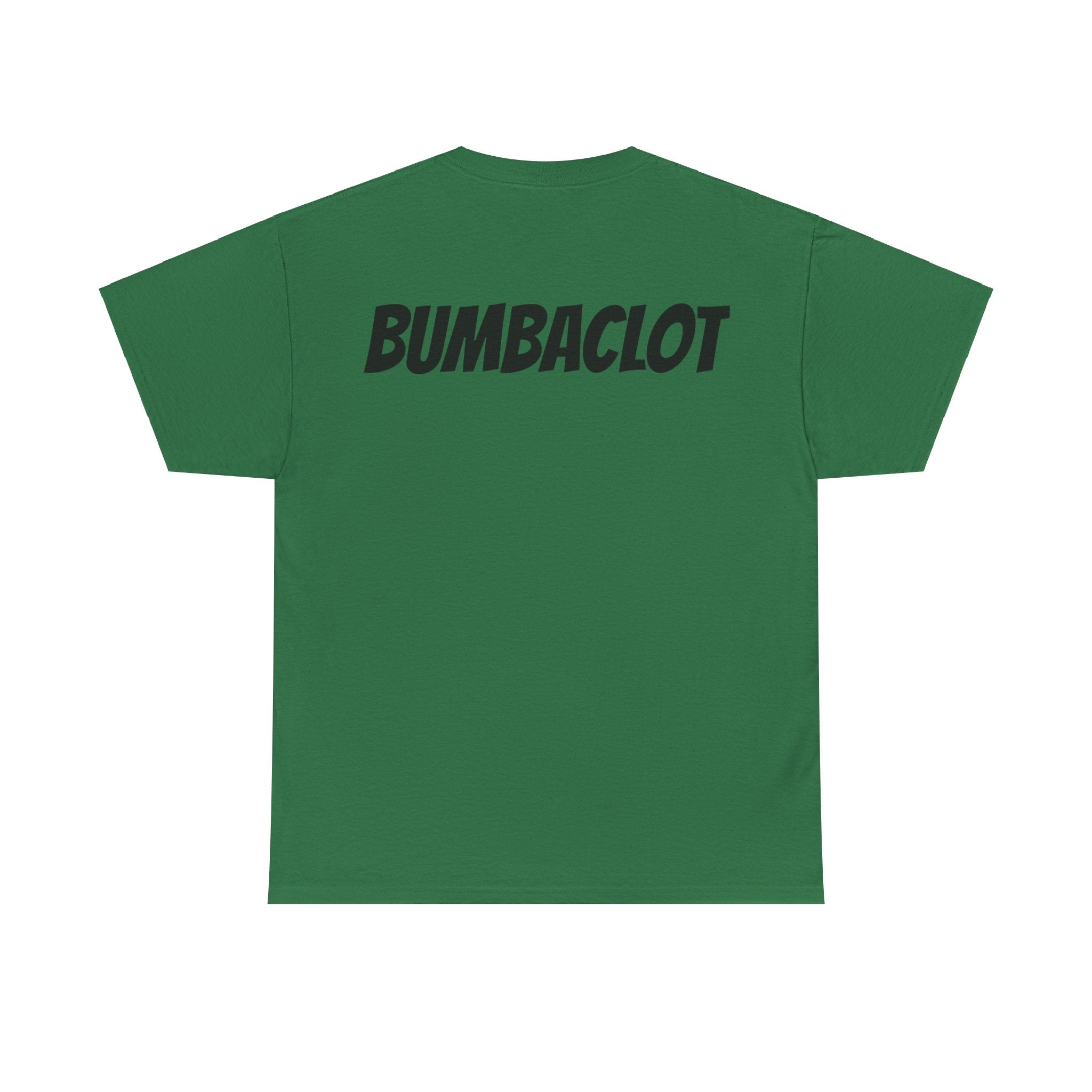 Bumbaclot Unisex Tee-Fete Massive