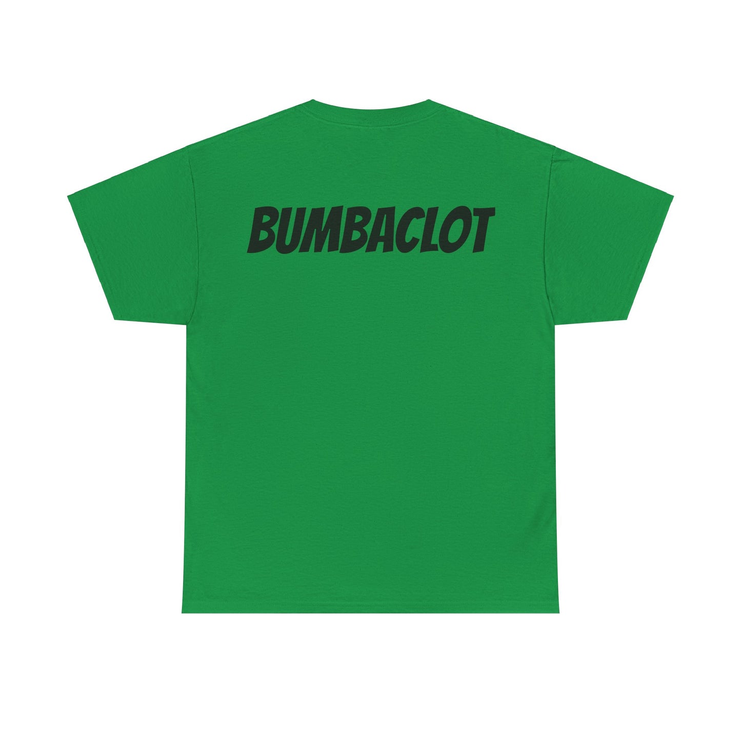 Bumbaclot Unisex Tee