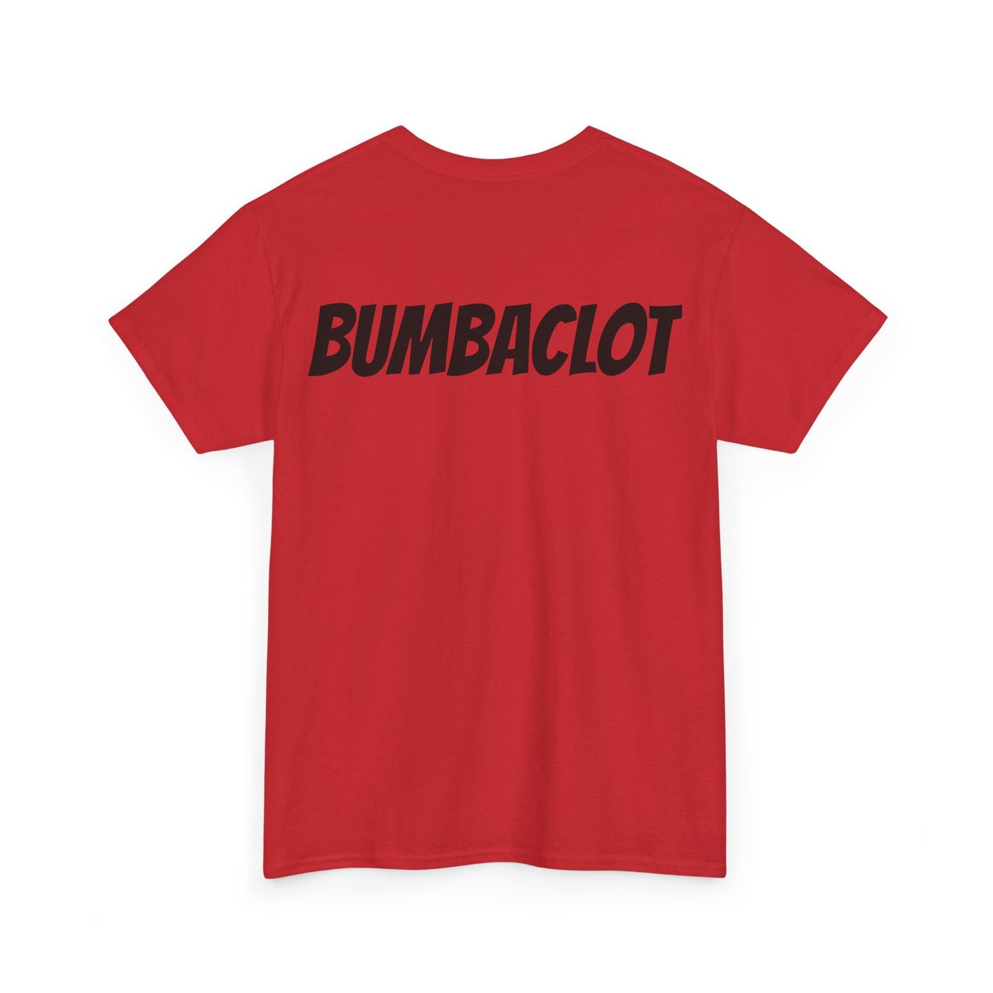 Bumbaclot Unisex Tee