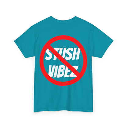 Cancel Stush Vibez Unisex Tee