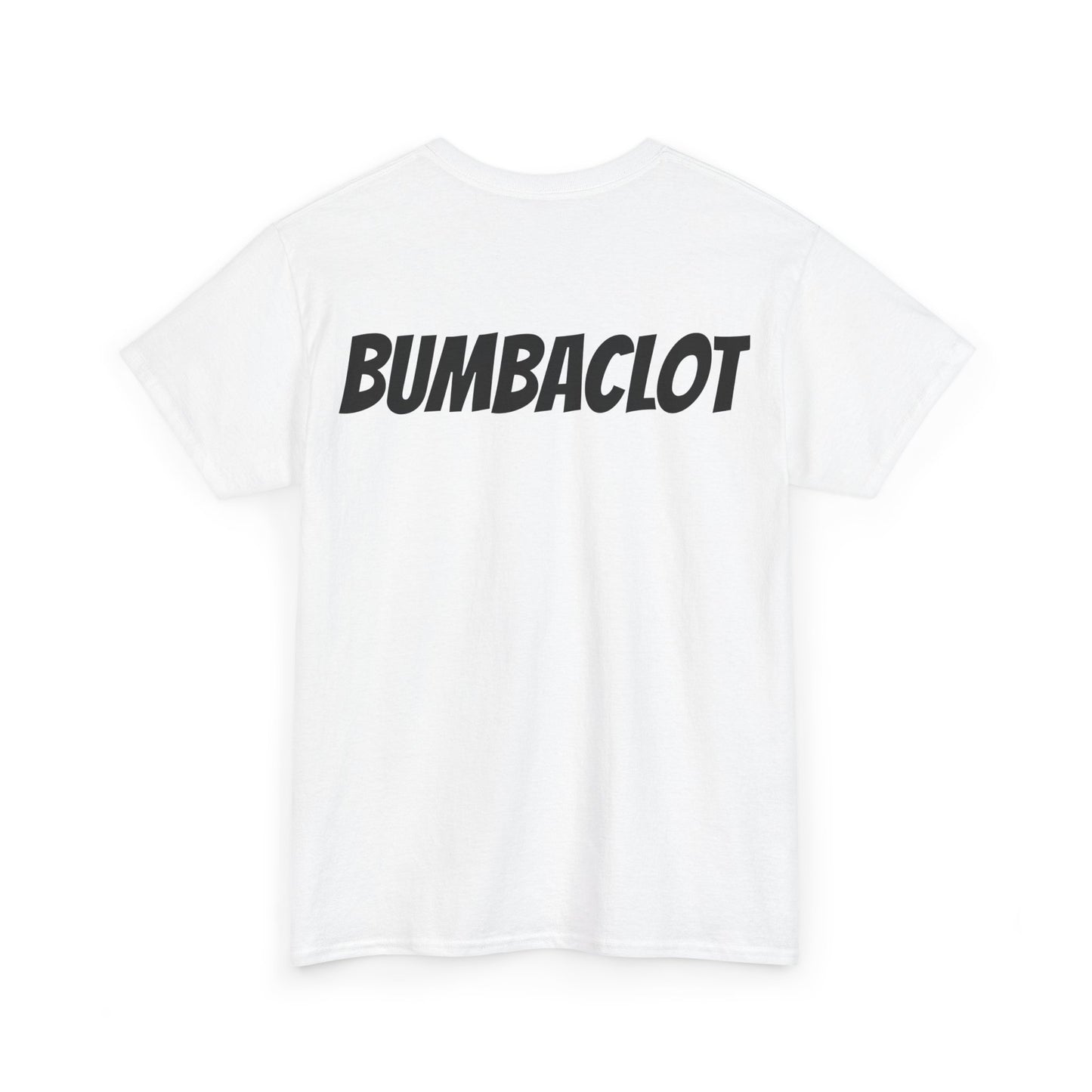 Bumbaclot Unisex Tee