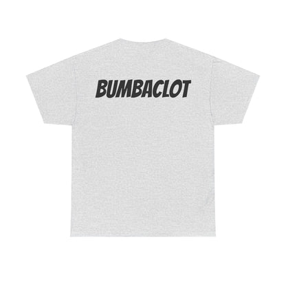 Bumbaclot Unisex Tee