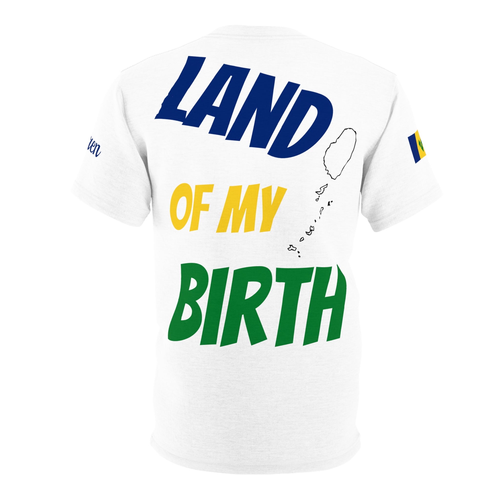 Fetren: Land Of My Birth Soca Unisex Tee W Saint Vincent Flag (White /With Color) Island Front-Fete Massive