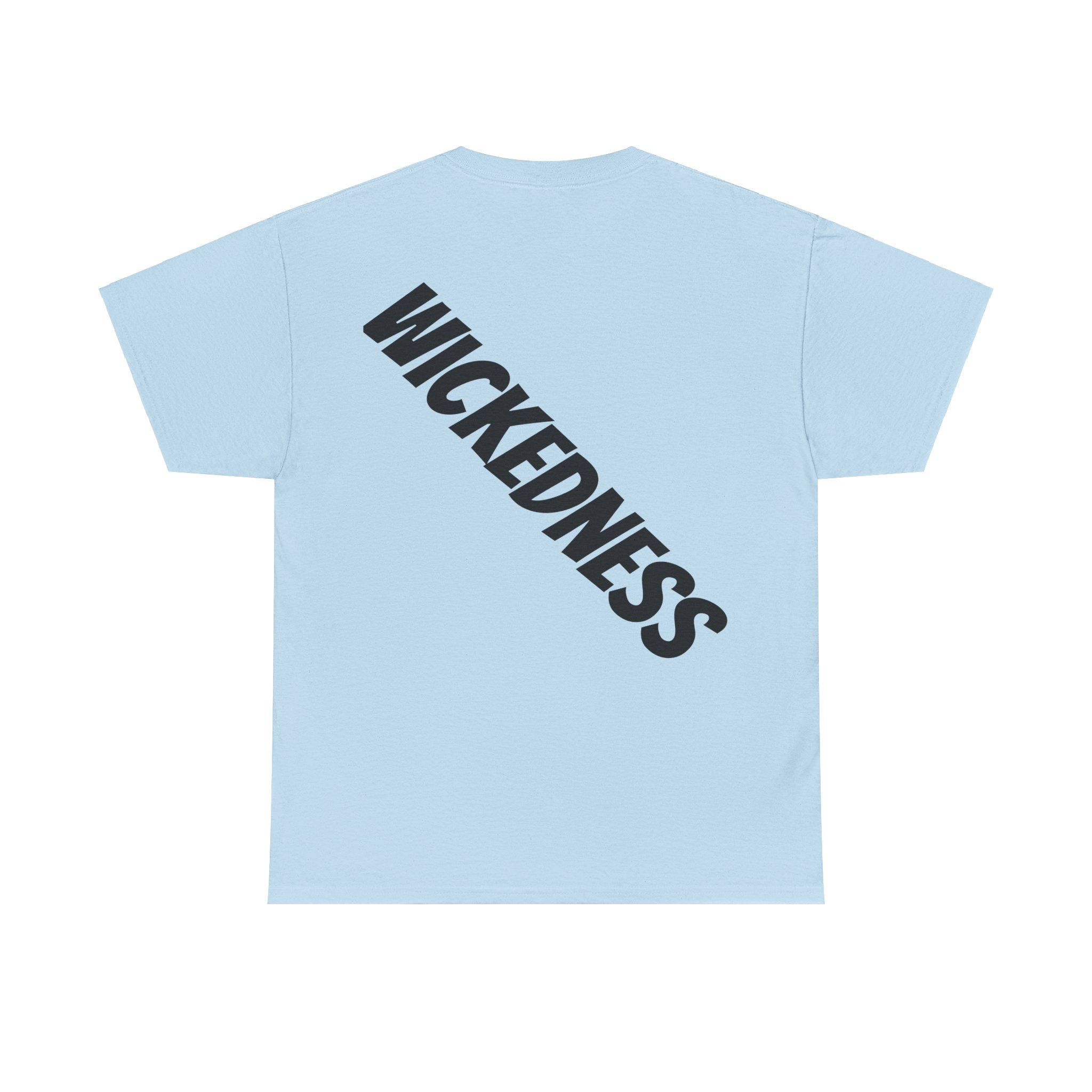 Wickedness Unisex Tee-Fete Massive