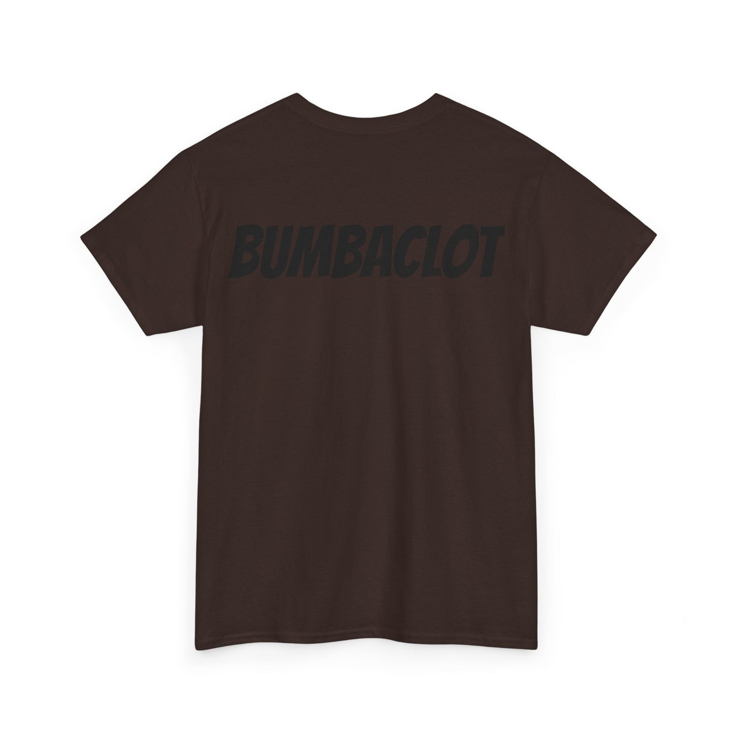 Bumbaclot Unisex Tee