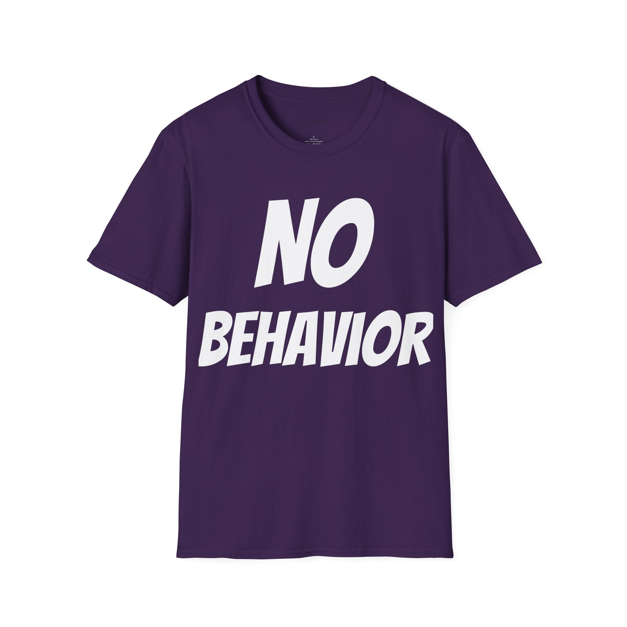 Rude or No Behavior; Unisex T-Shirt (Various colors and sizes)-Fete Massive