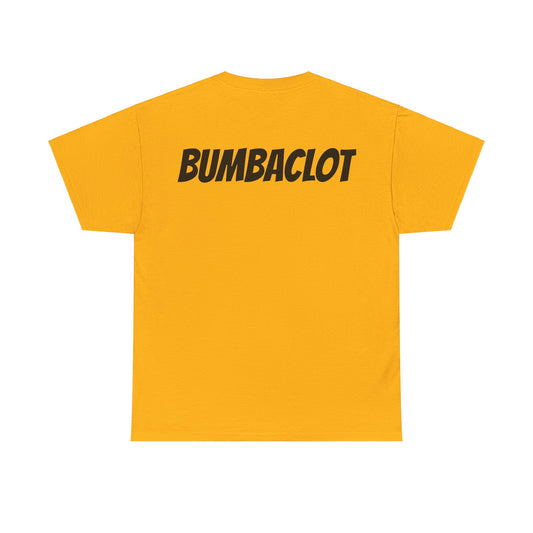 Bumbaclot Unisex Tee