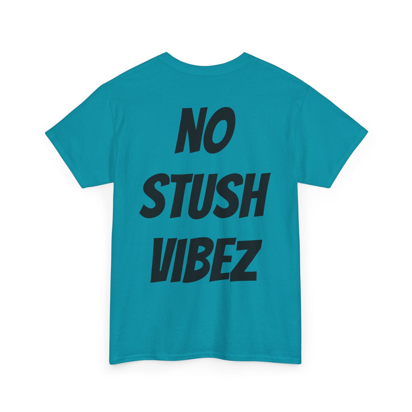 X Stush Vibes Unisex Tee