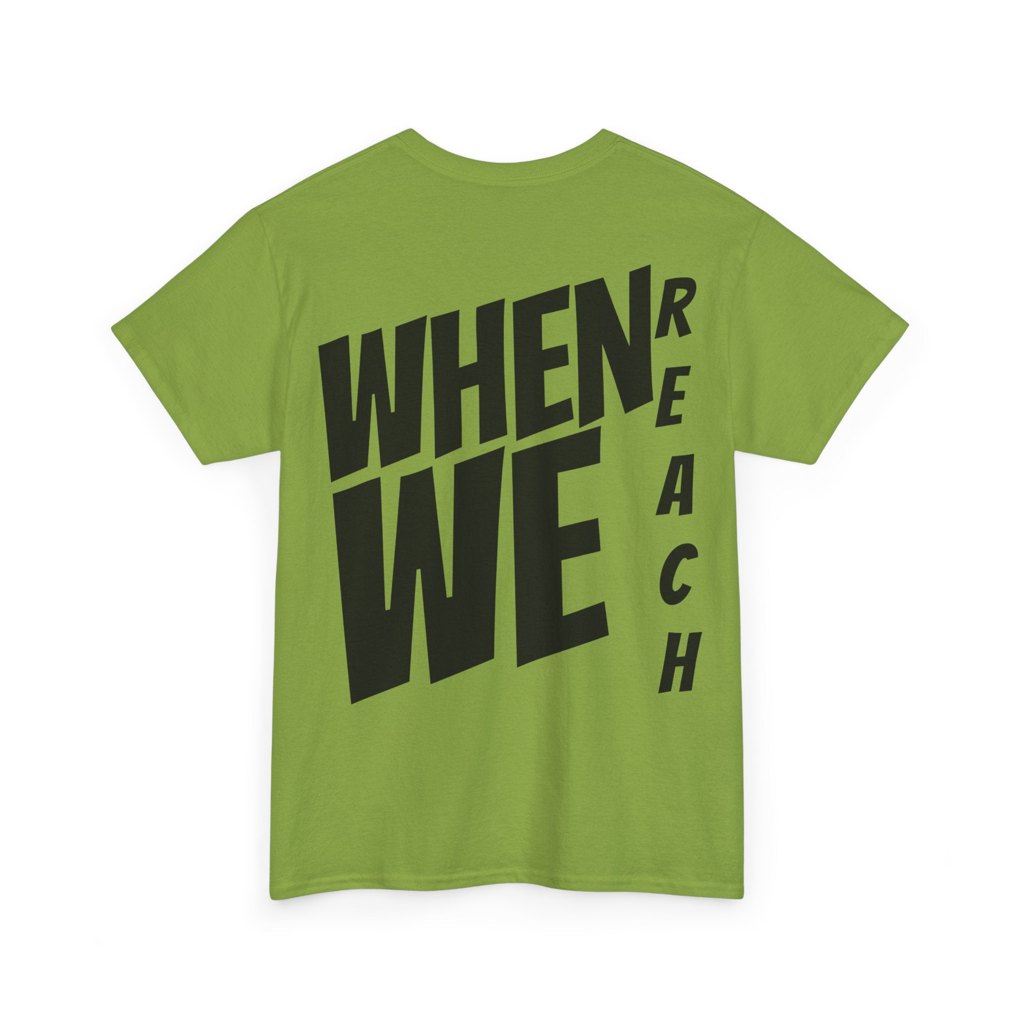 We Reach Unisex Tee-Fete Massive