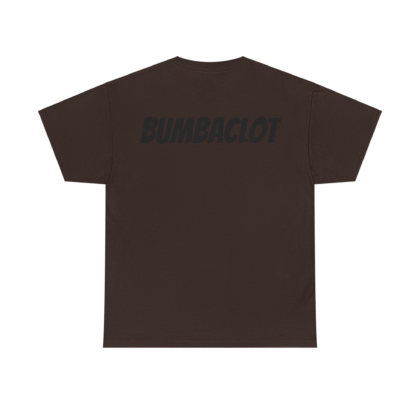 Bumbaclot Unisex Tee