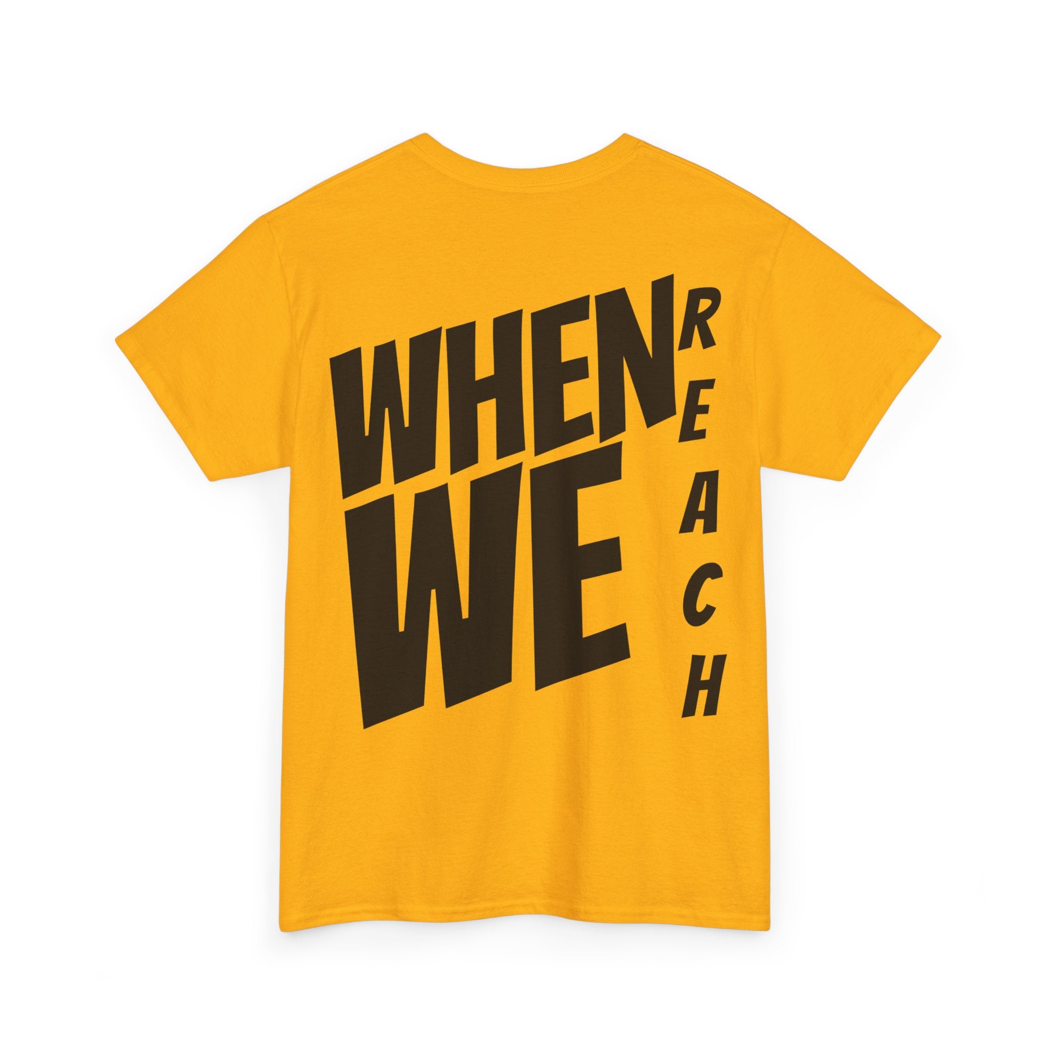 We Reach Unisex Tee-Fete Massive