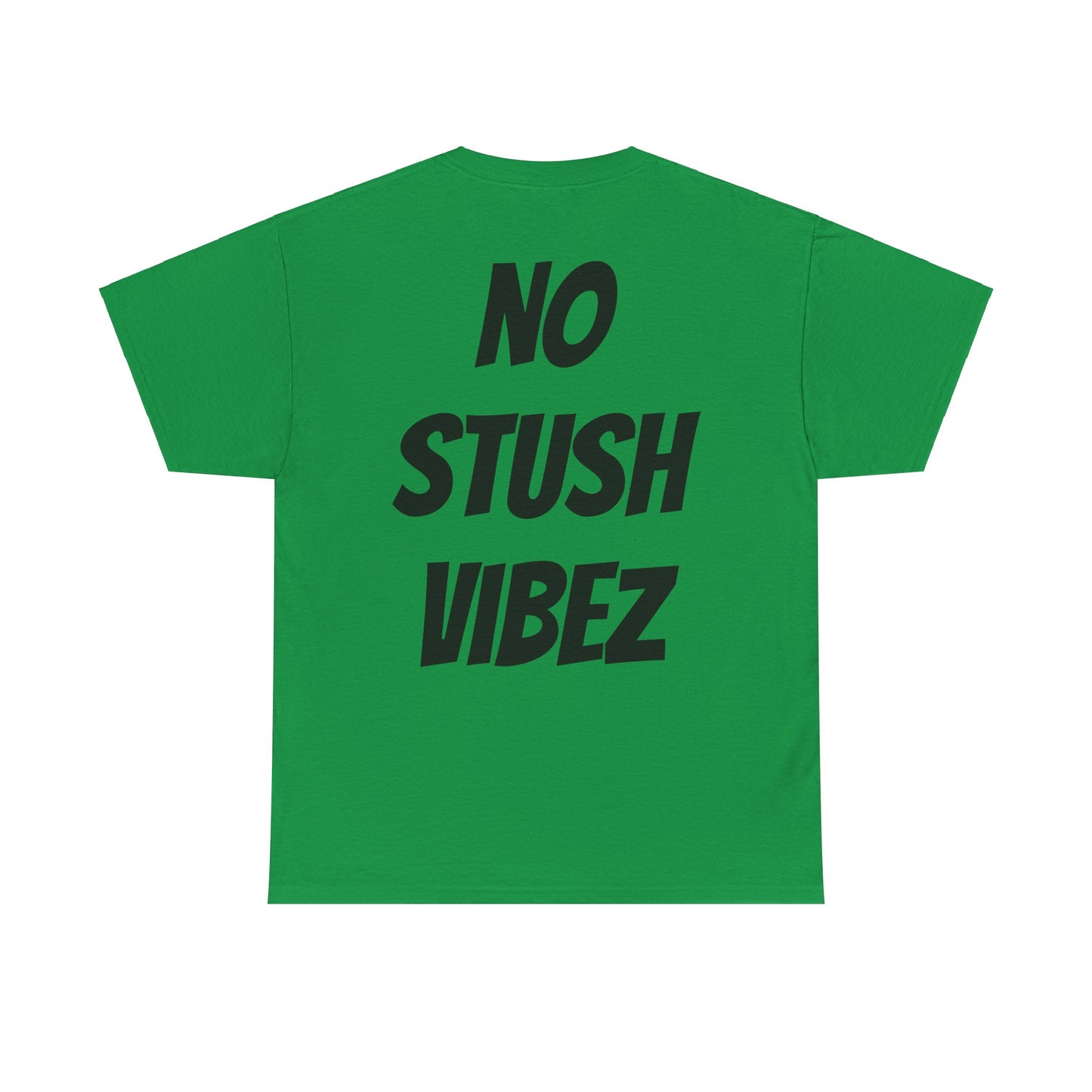 X Stush Vibes Unisex Tee