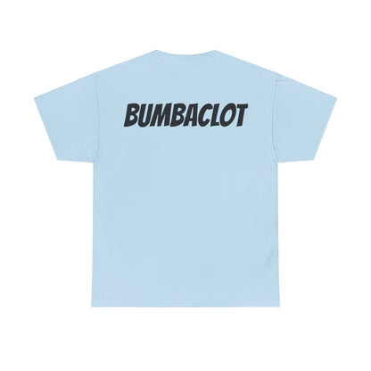 Bumbaclot Unisex Tee