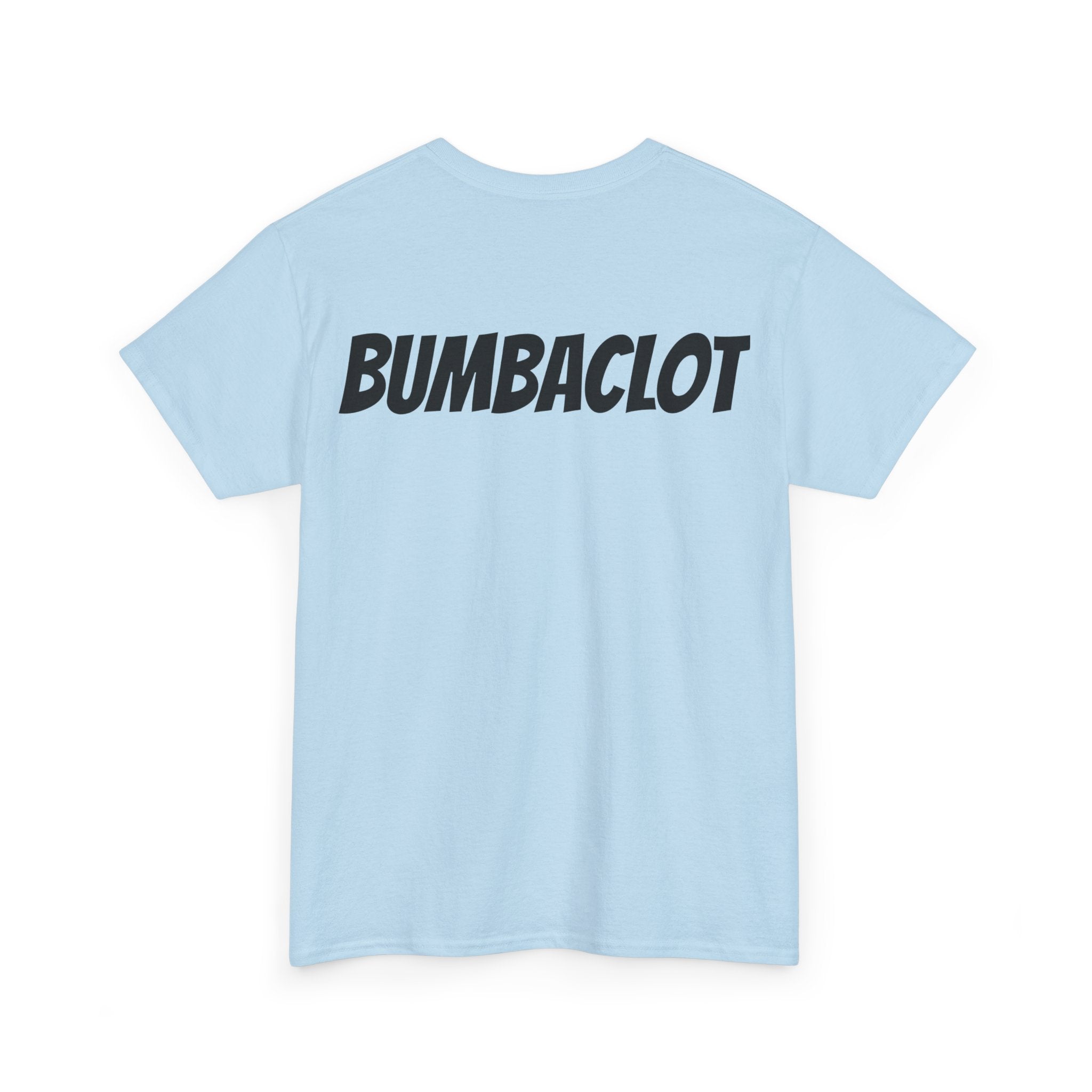 Bumbaclot Unisex Tee-Fete Massive