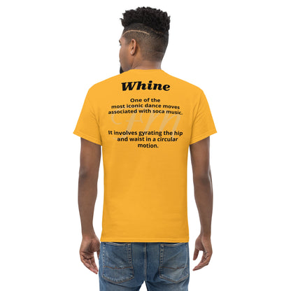 "Whine" Definition: Unisex classic tee