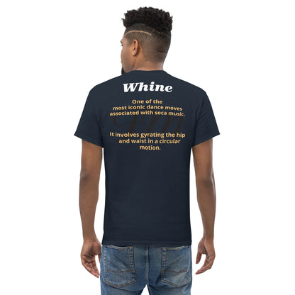 "Whine" Definition: Unisex classic tee-Fete Massive