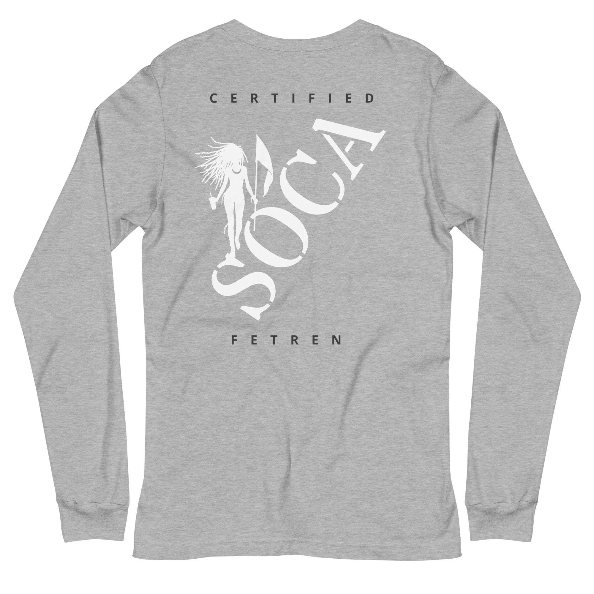 Fete Massive Certified SOCA Fetren Long sleeve tee-Fete Massive