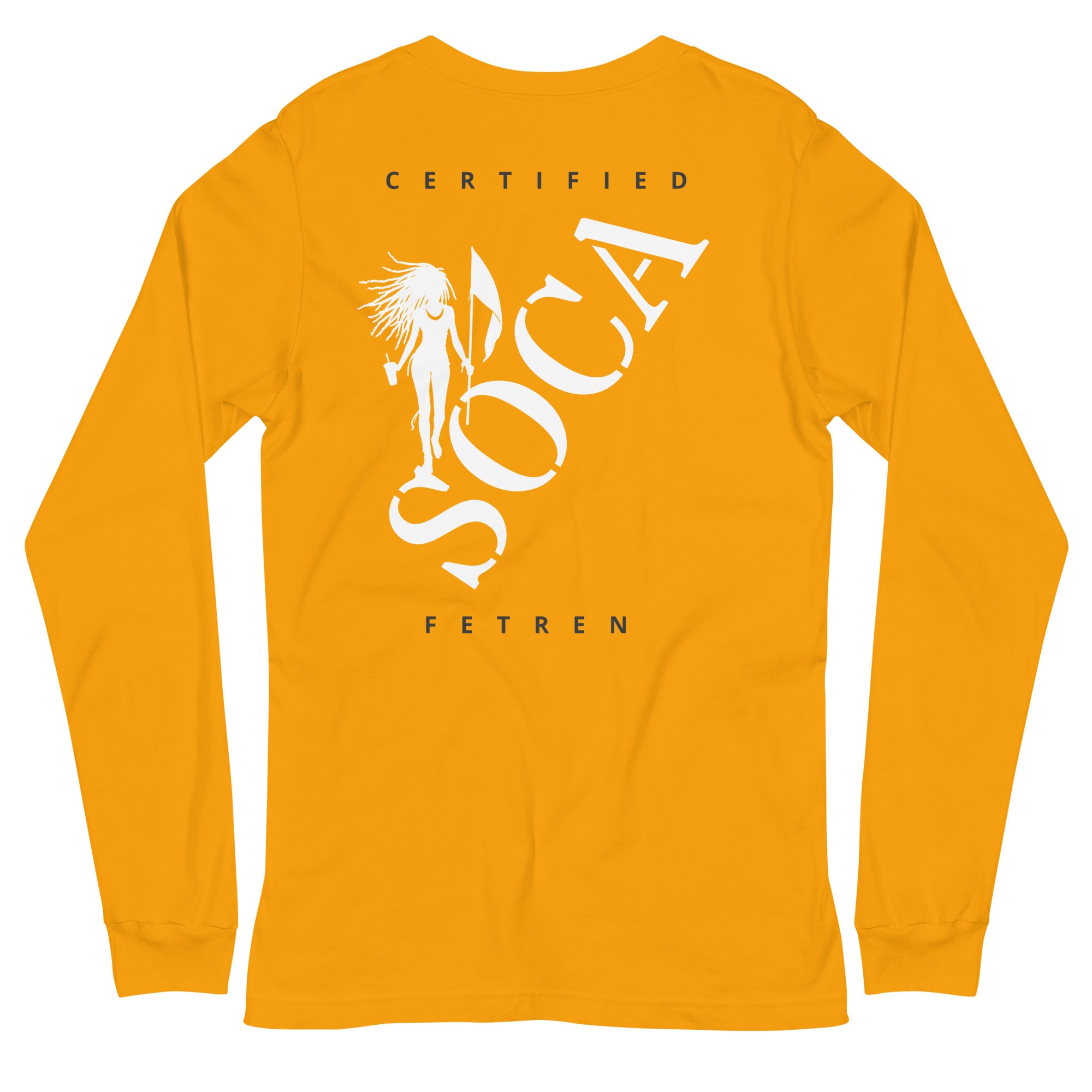 Fete Massive Certified SOCA Fetren Long sleeve tee-Fete Massive