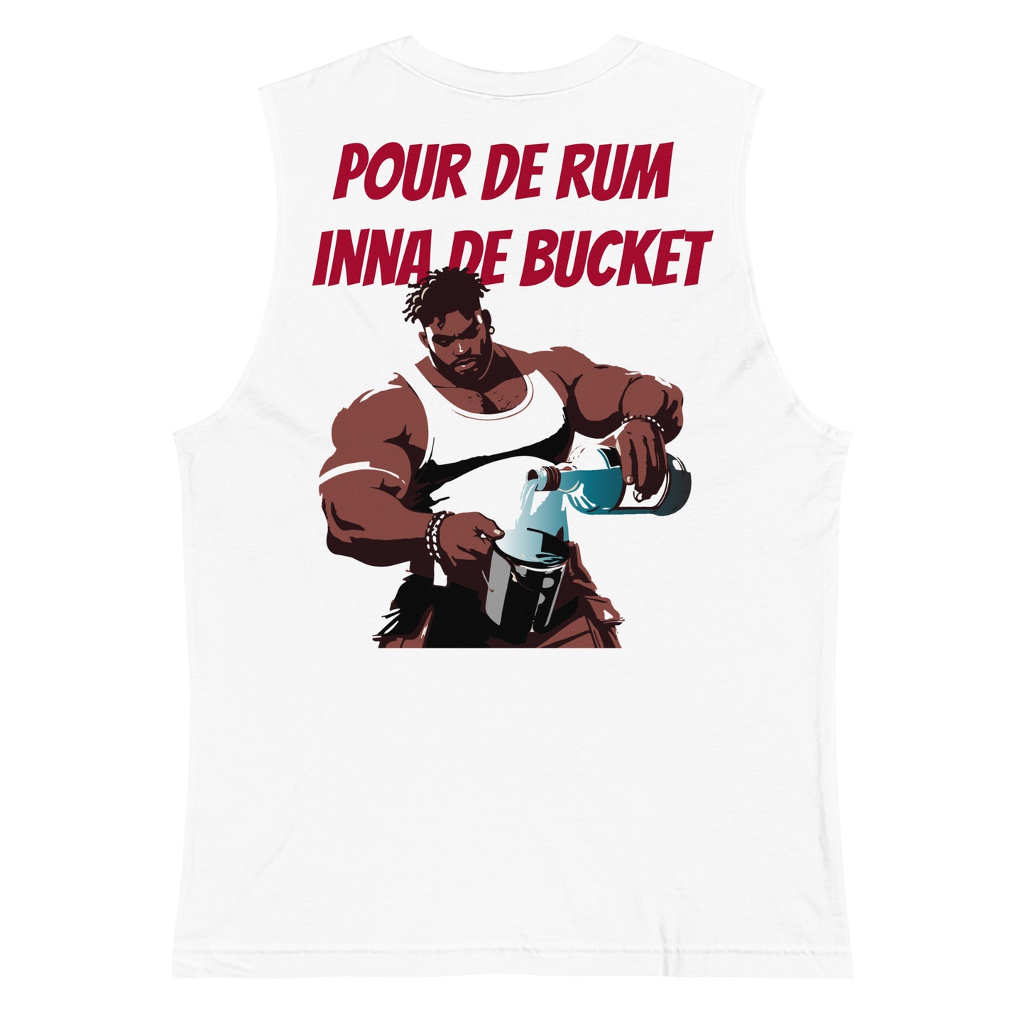 Rum in the bucket: Fete Massive Designer Muscle Shirt