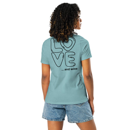 Love & wine Women's Relaxed T-Shirt