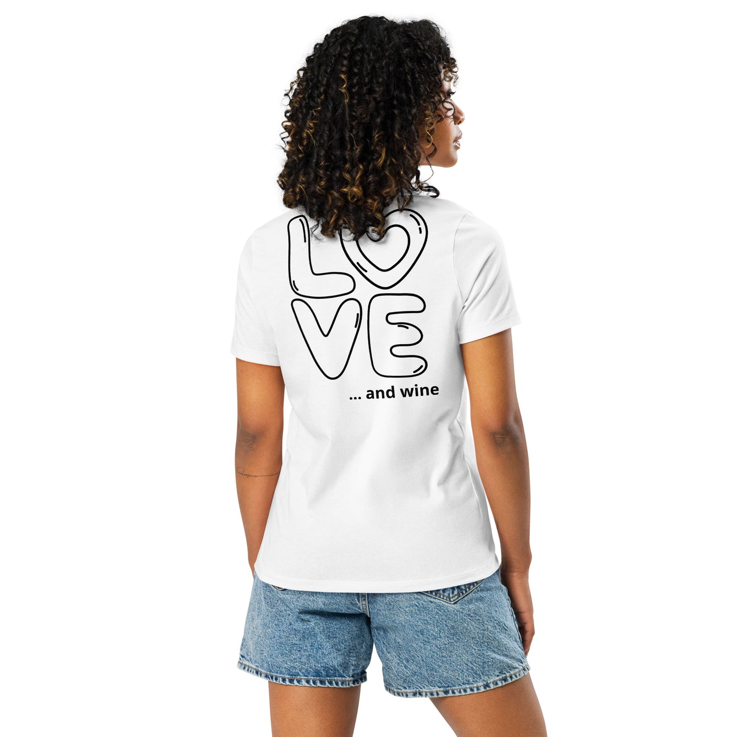 Love & wine Women's Relaxed T-Shirt